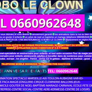 BOBO LE CLOWN, un illusionniste à Istres